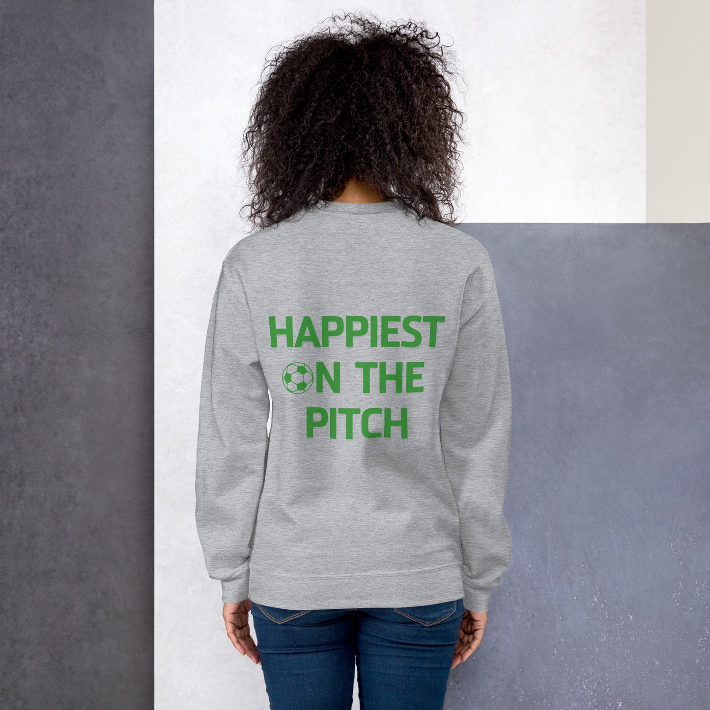 Happiest on the Pitch Unisex Sweatshirt